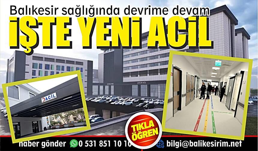 BALIKESİR DEVLETE YENİ ACİL SERVİS