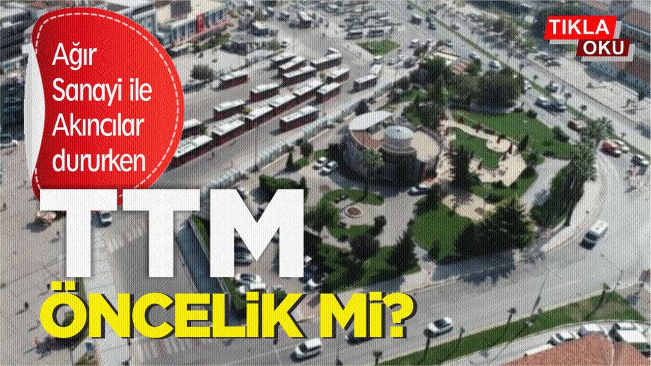Ttm Oncelik Mi