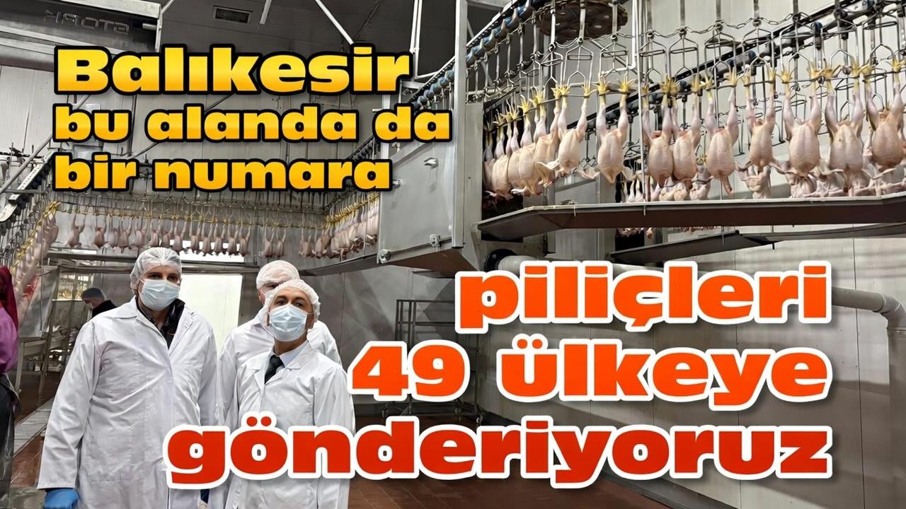 BALIKESİR’DEN 49 ÜLKEYE KANATLI İHRACATI