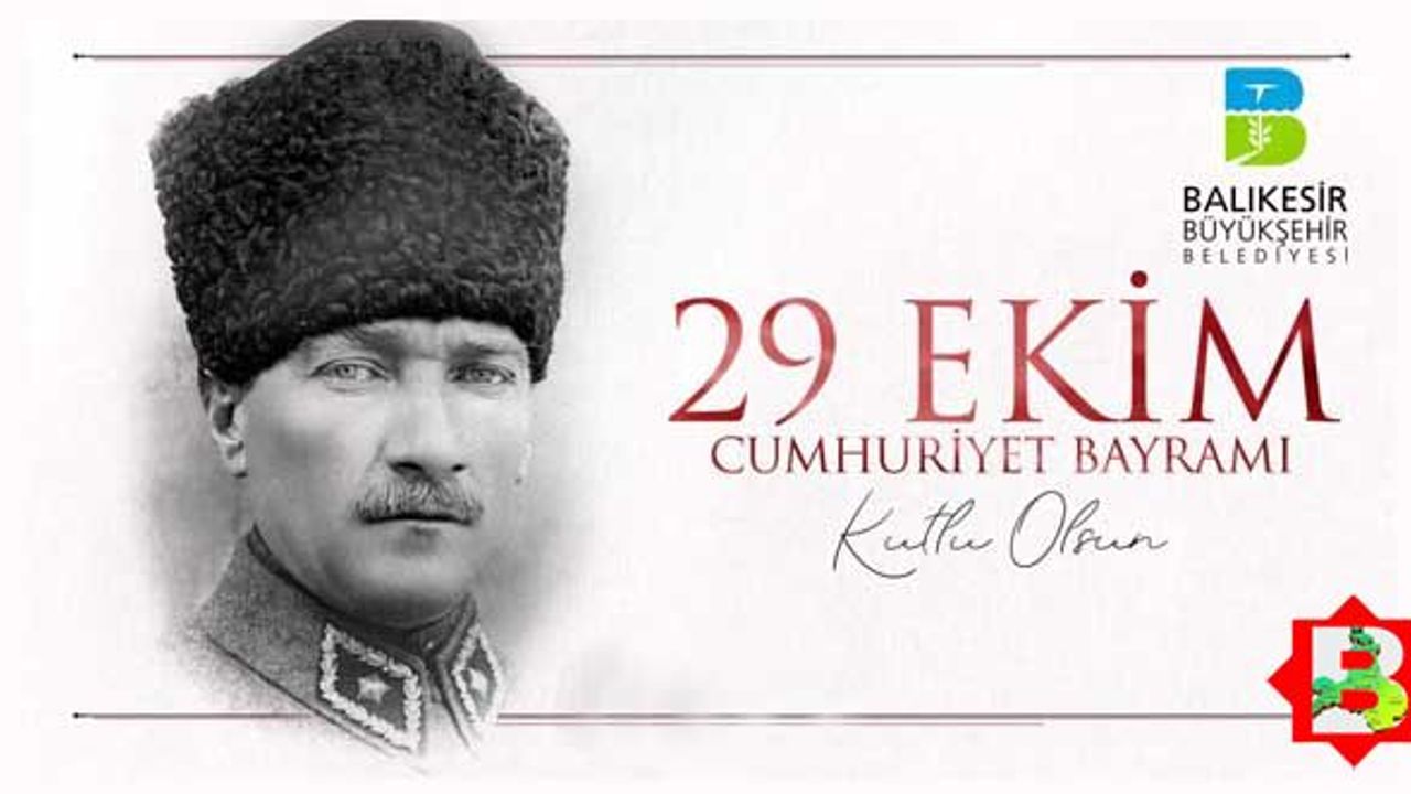 Balıkesir Büyükşehir Belediyesi 29 Ekim Mesajı
