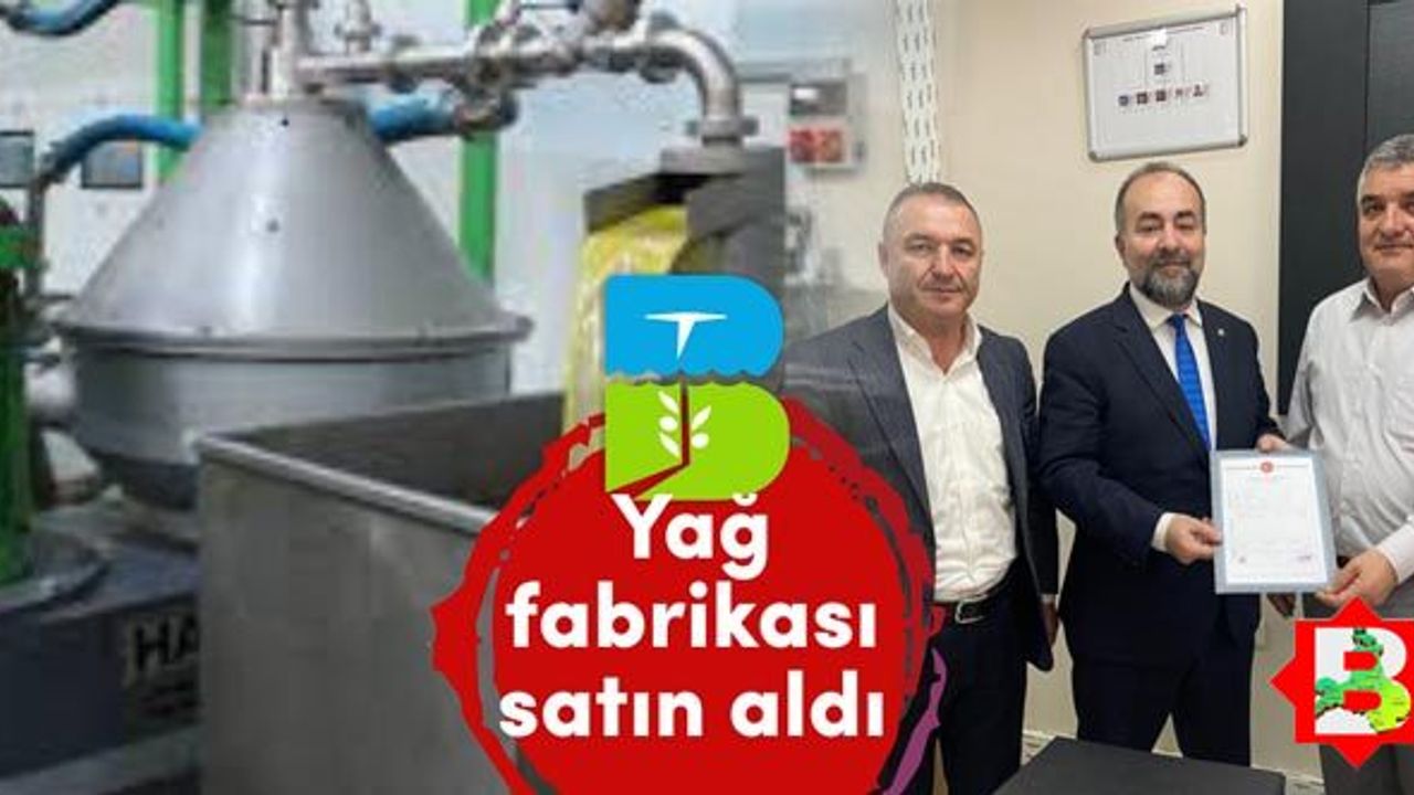 Balıkesir Büyükşehir Zeytinyağı Fabrikası aldı