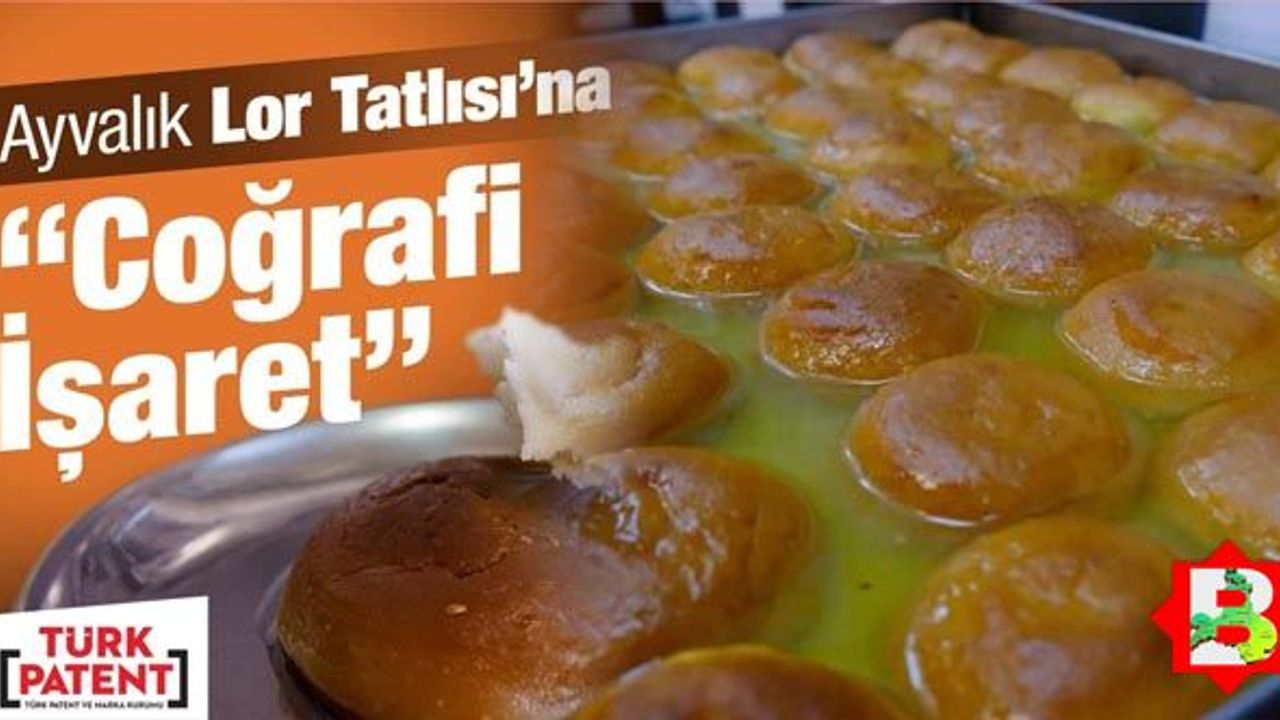 Balıkesir'in markalarına Ayvalık Lor'u da eklendi