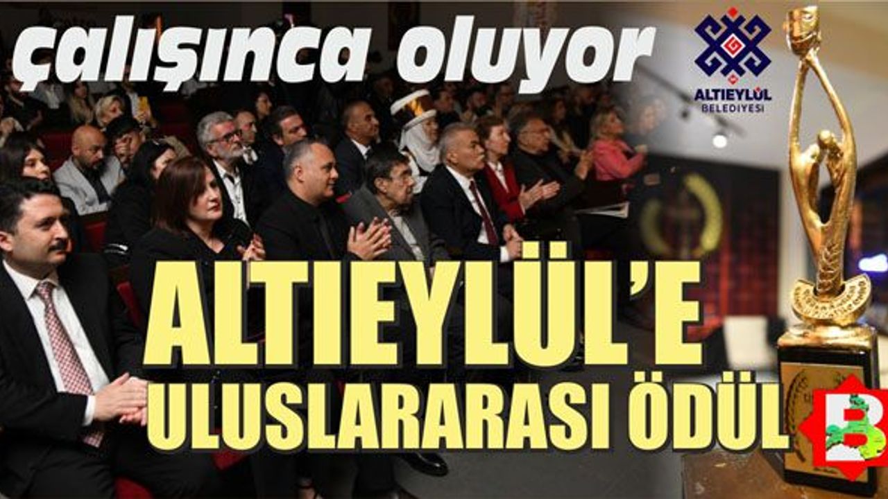 Altıeylül Belediyesi'ne uluslararası ödül