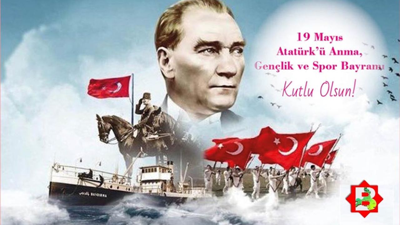 19 Mayıs mesajları ve Atatürk'ün sözleri
