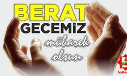 Berat Kandili önemi ve ibadetleri neler?