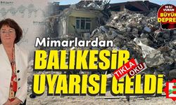 Balıkesir'de riski arttıran eksik ve yanlışlar var