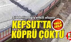 Kepsut girişindeki Kille Köprüsü çöktü