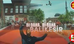 AK Parti reklam filmine Balıkesir damgası