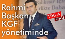 Başkan Rahmi Kula KGF yönetimine seçildi