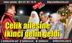 Eski vekil Adil Çelik ikinci oğlunu da evlendirdi