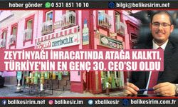 40 Yaş Altı 40 Genç CEO'lar arasında bir Balıkesirli