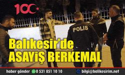 Balıkesir'de 229 Polisle "Huzur Operasyonu"