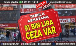 Tabela asmayana 91 bin TL ceza var!