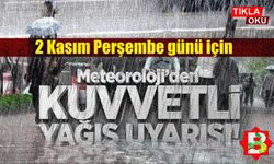 Balıkesir'e Meteoroloji'den sağanak yağış uyarısı