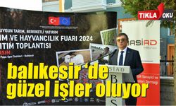 BASİAD öncü oldu. Tarım ve hayvancılığın kalbi Balıkesir'de atacak