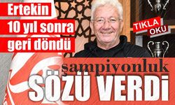 İsmail Ertekin 4 takviye ile şampiyonluk sözü verdi