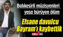 Balıkesirli müzisyenleri yasa bürüyen ölüm