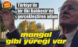 Alayına rest çekti; "Balıkesir'de olacak" dedi ve yaptı