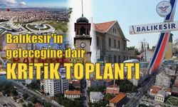 Balıkesir'de önemli toplantı. Başkan Akın da katıldı