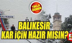 Balıkesir’de Kar ve Soğuk Hava Uyarısı