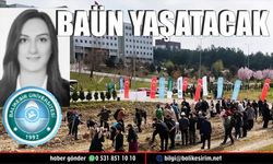 Zahide Güçlü Ekici adı BAÜN'de yaşayacak