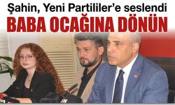 “Yeni macera aramayın, gelip CHP’de mücadele edin.”