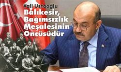 Kuvayı Milliye Şehri Balıkesir bağımsızlık gününü kutluyor