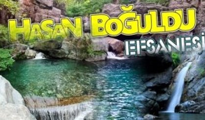 HASANBOĞULDU EFSANESİ