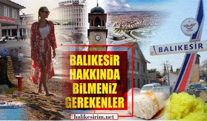 Balıkesir Hakkında Bilinmesi Gereken Her Şey