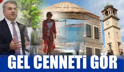 Canbey Balıkesir’in turizm potansiyelini anlattı