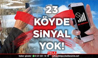 Balıkesir'in 23 köyünde teknoloji var, sinyal yok!