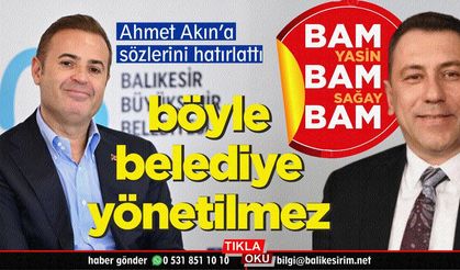 Yasin Sağay'dan başkan Ahmet Akın'a salvolar