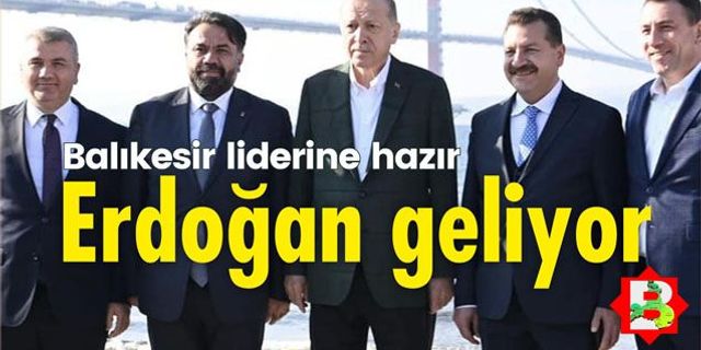 Başkan Erdoğan, yeni yüzyılın altını için geliyor