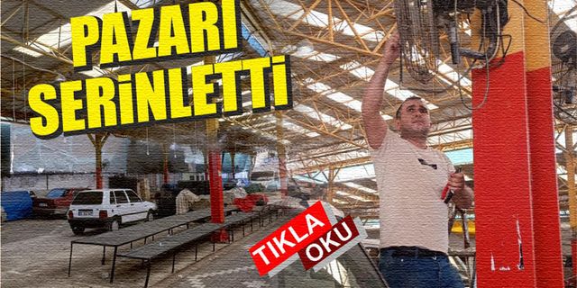 Havran pazarında sıcağa meydan okuyan sistem!