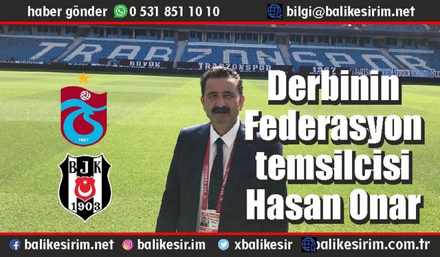 Süper Ligdeki 2. derbinin temsilcisi : Hasan Onar