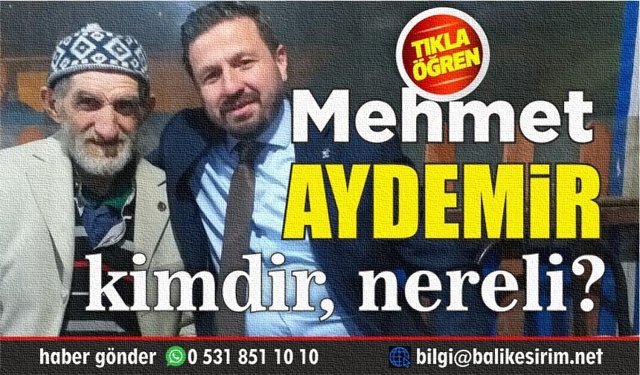 Mehmet Aydemir kimdir? Mehmet Aydemir nereli?