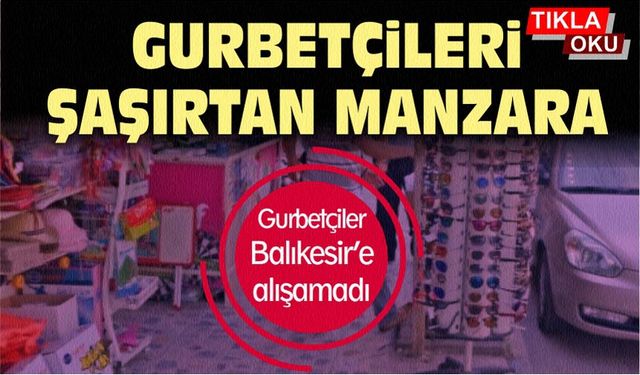 Balıkesir'de kaldırımlar vitrin, sokaklar çayhane