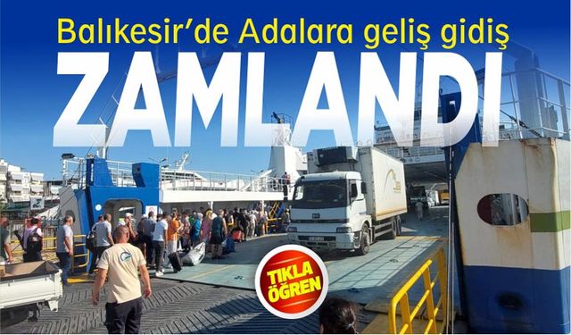 Marmara adaları feribot ücretlerine zam geldi