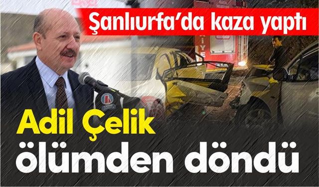 Eski Balıkesir Milletvekili Adil Çelik trafik kazası kaza yaptı