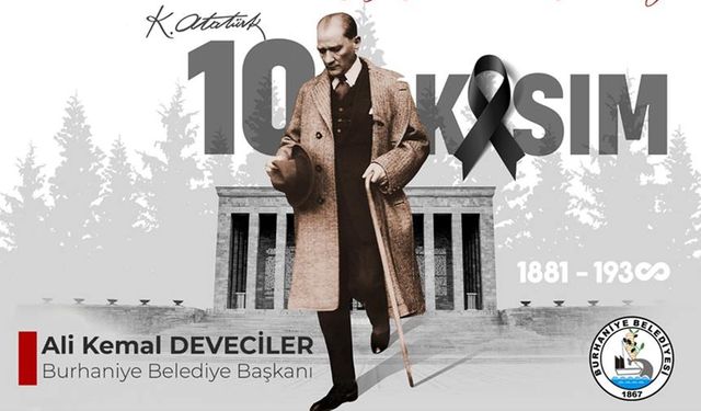 Başkan Deveciler'in 10 Kasım Atatürk'ü Anma Günü Mesajı