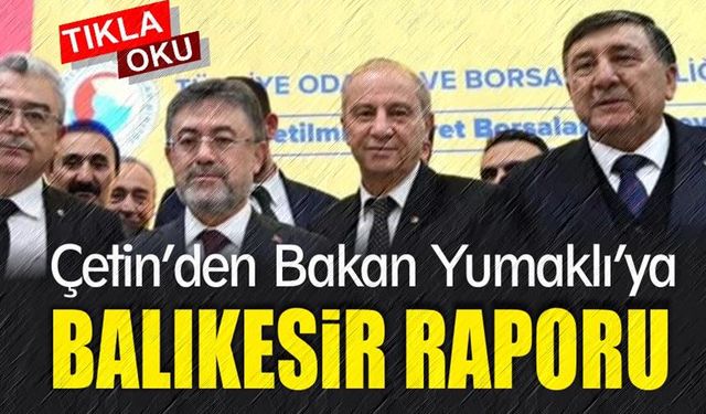 Borsa Başkanı Mehmet Çetin'den Bakana rapor