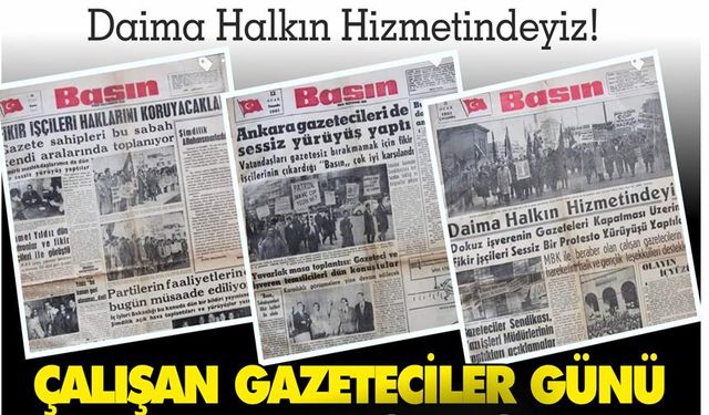 10 Ocak Çalışan Gazeteciler Günü niçin kutlanıyor