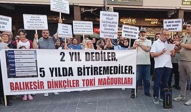 Balıkesir'de TOKİ mağdurları AHP Meydanına çıktı