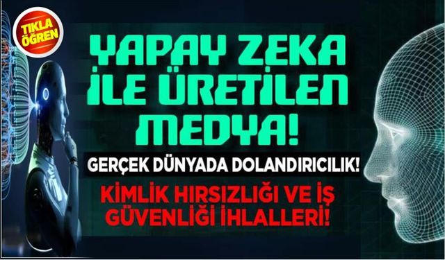 Yapay zeka ile üretilen medyaya teslim mi olacağız!