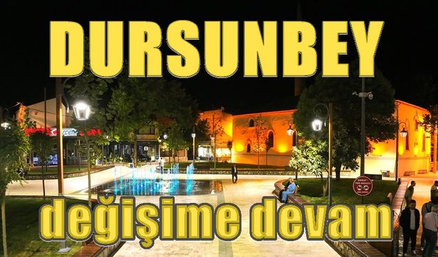 Dursunbey Ramazan Bahçavan ile level atladı