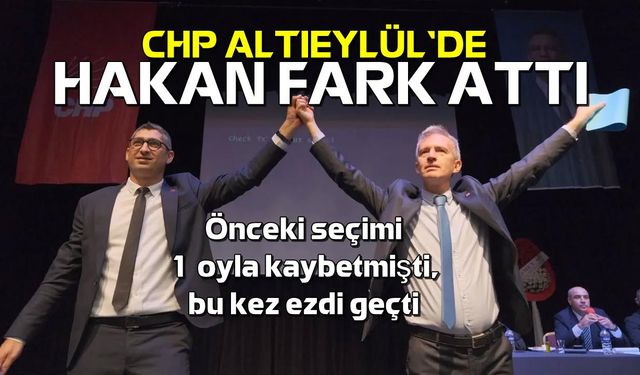 CHP Altıeylül'de Hakan Keskin farklı kazandı