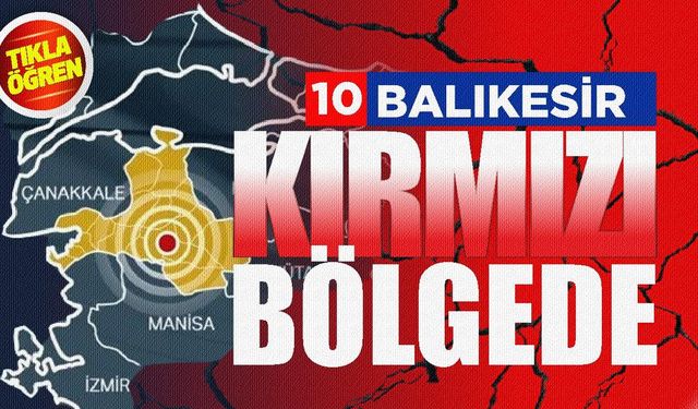 AFAD Deprem Haritası güncellendi! Balıkesir kırmızı bölgede