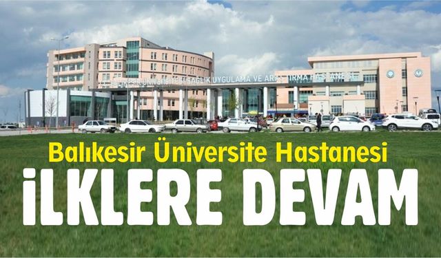 Tıp Fakültesi TÜSKA başvurusu yapan ilk hastane oldu