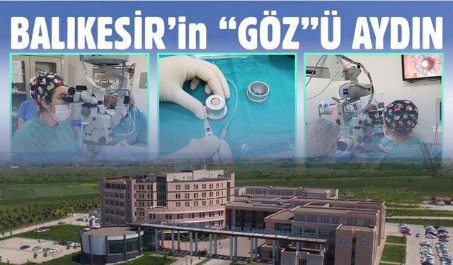 Balıkesir Tıp Fakültesi göz hastalıklarında 10 numara