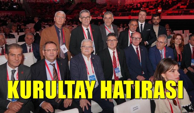 CHP Kurultayı Başladı. Balıkesir Delegeleri Ankara'da